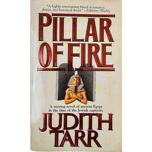 Pillar of Fire by Judith Tarr (Paperback)